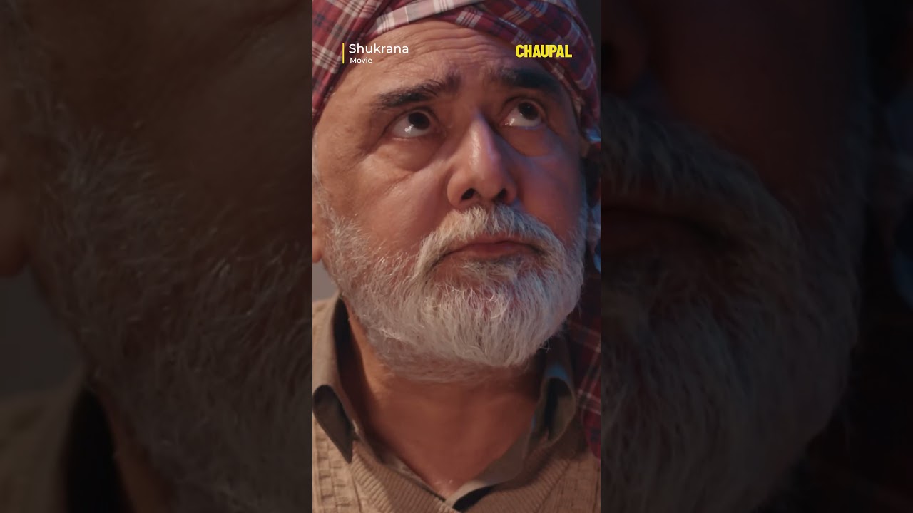 Shukrana Punjabi Movie | Latest Punjabi Films on Chaupal 🎬