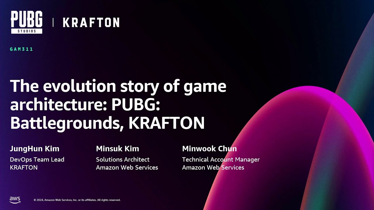 AWS re:Invent 2024 - The Evolution of Game Architecture: PUBG: Battlegrounds by Krafton (GAM311)
