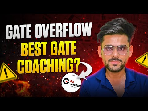 Best Coaching for GATE 2026? Honest Review of GO Classes (GateOverflow)