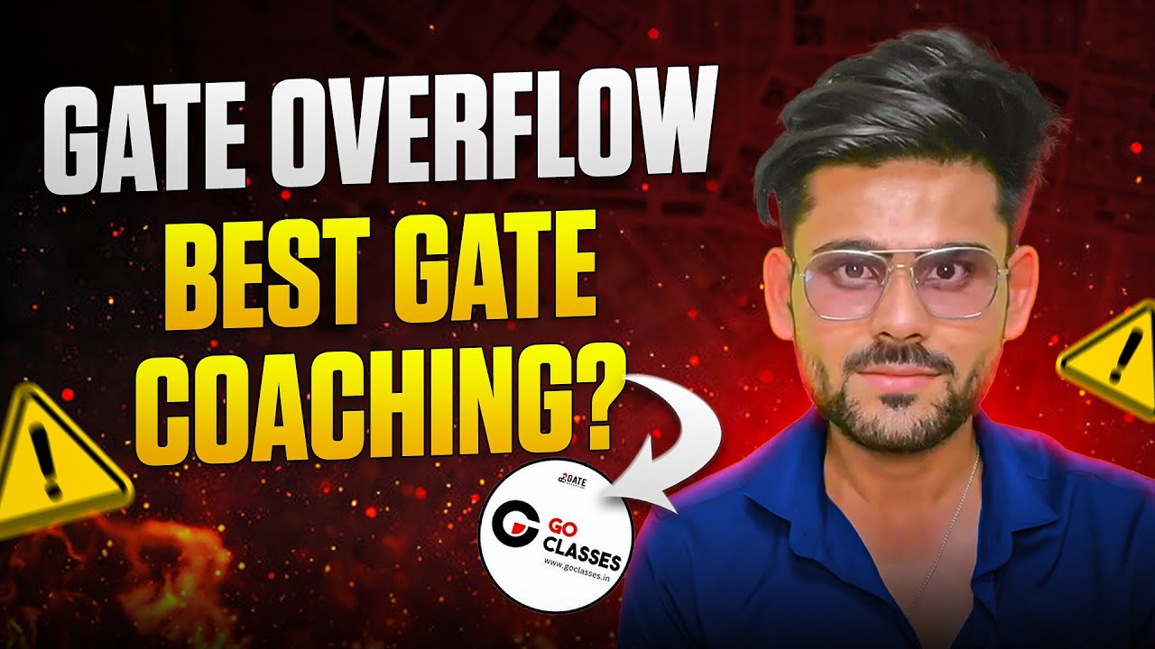 GATE 2026 Coaching Review: Honest Insights on GO Classes (GateOverflow)