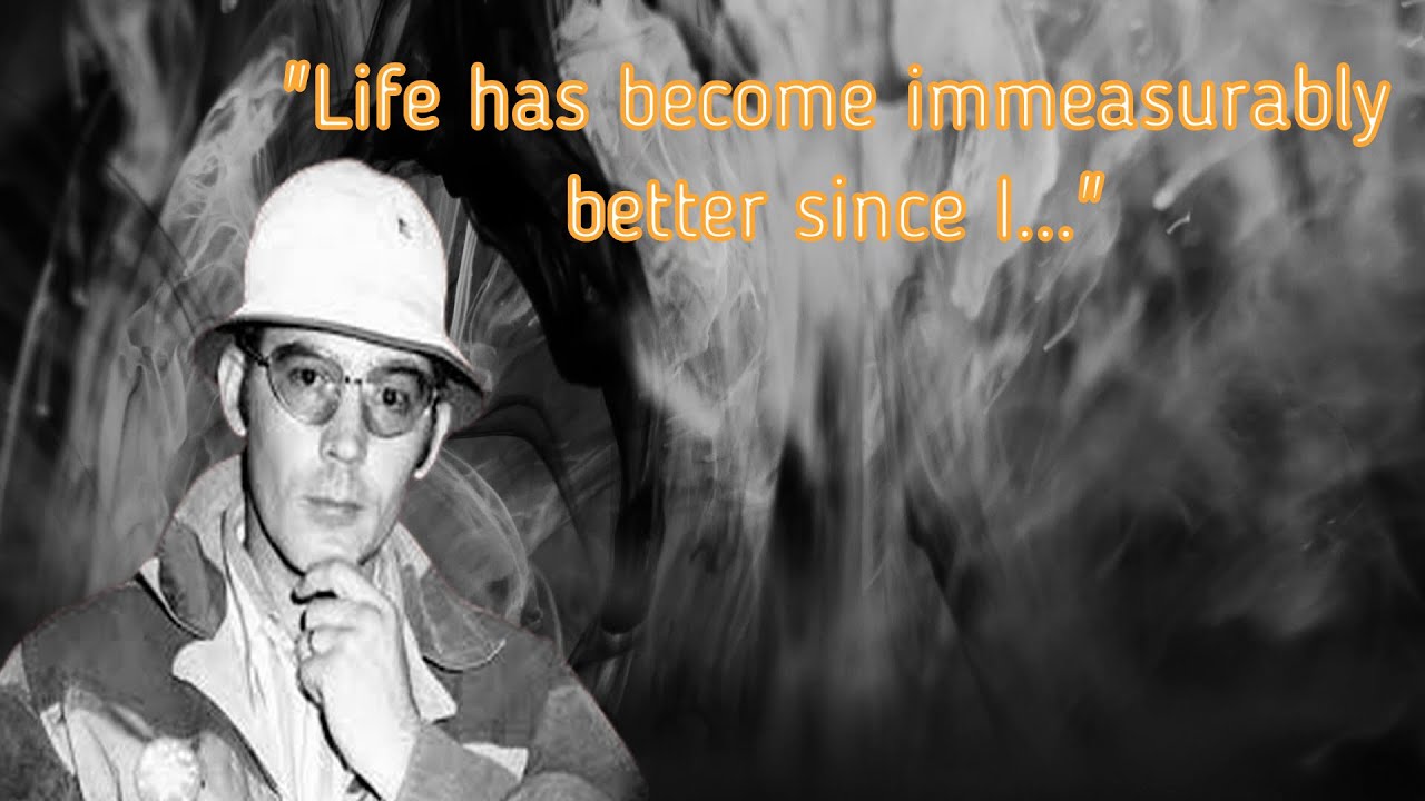 Hunter S. Thompson Quotes on Life & More