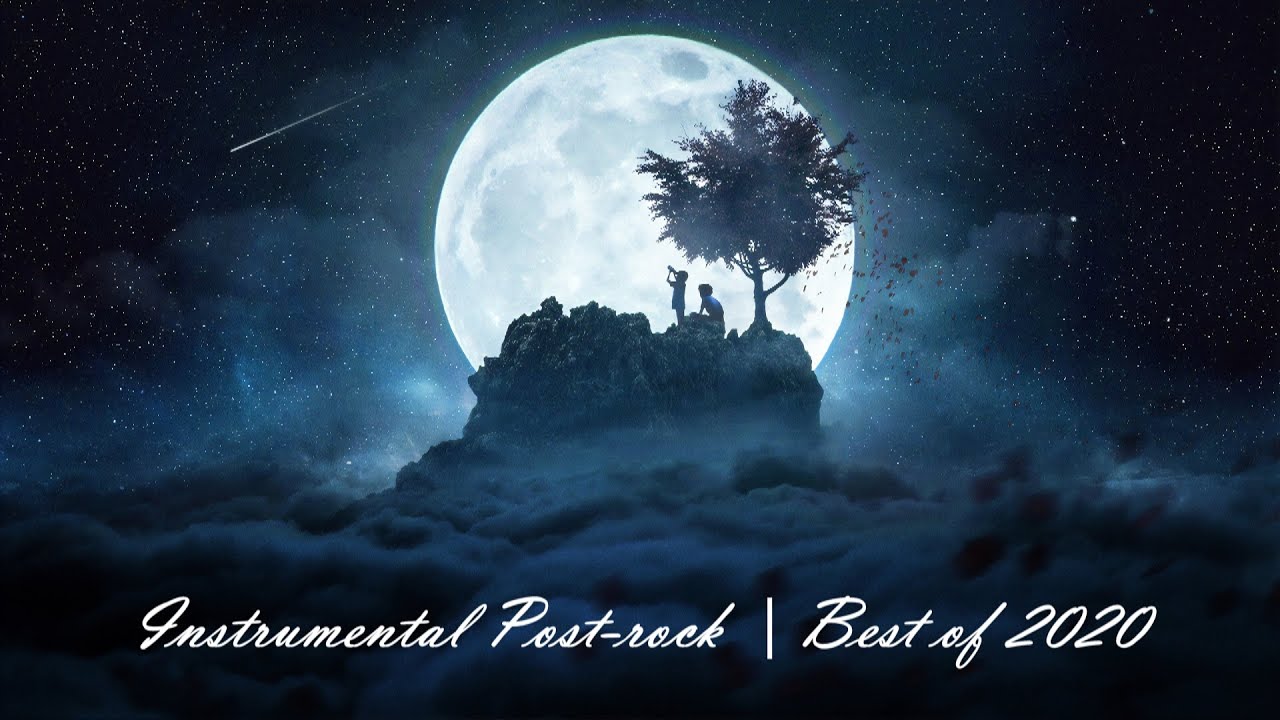Best Post-rock Instrumentals of 2020 🎶