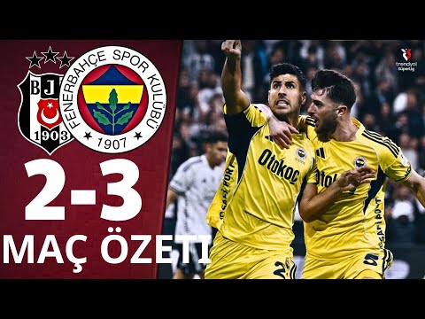 Beşiktaş - Fenerbahçe | 2-3 | Maç Özeti | Süper Lig 2025/26