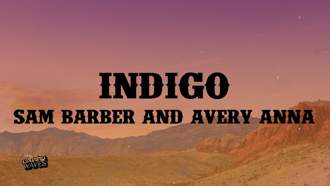 Sam Barber & Avery Anna - Indigo 🎶 Lyrics | Emotional Song Breakdown