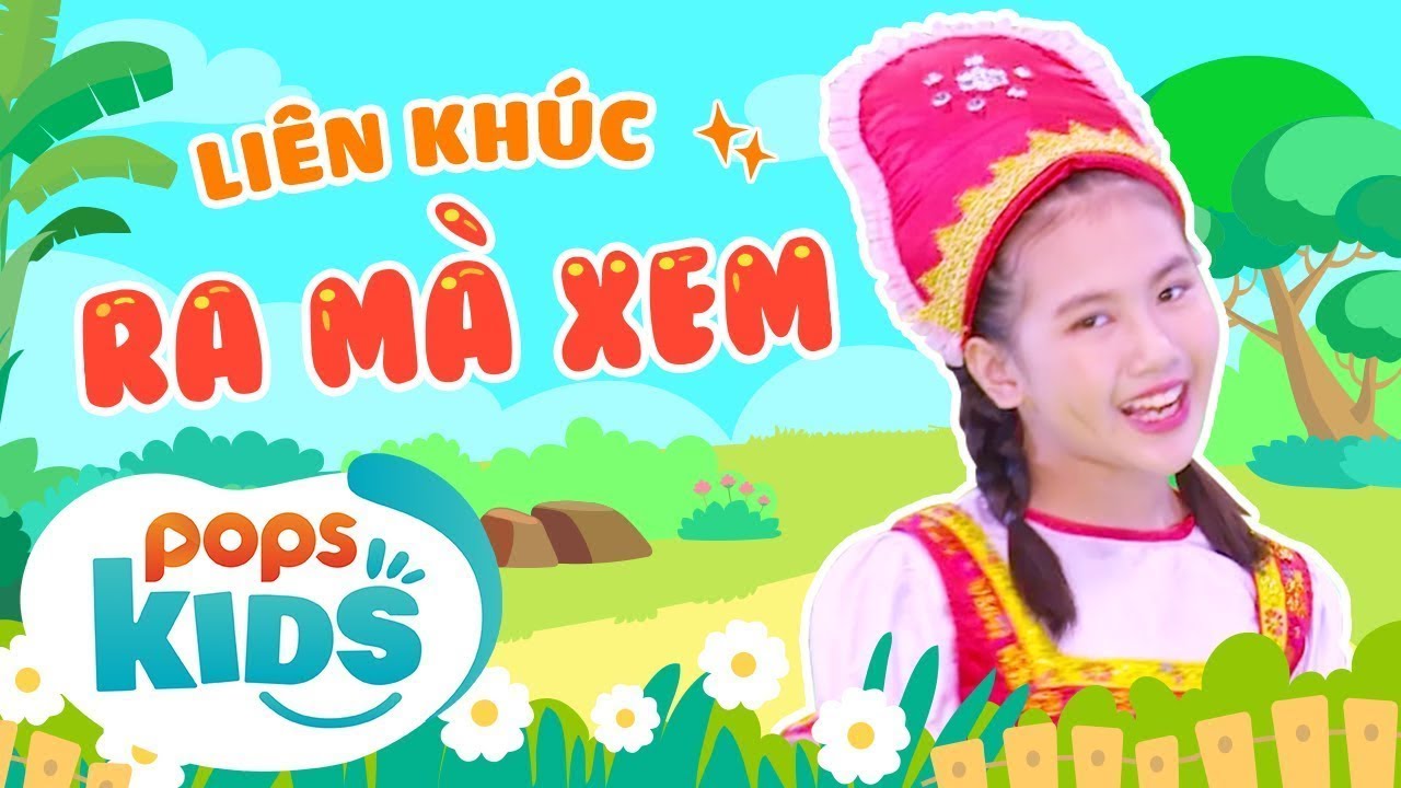 Mầm Chồi Lá Tập Liên Khúc Ra Mà Xem | Nhạc thiếu nhi hay cho bé | Vietnamese Kids Song