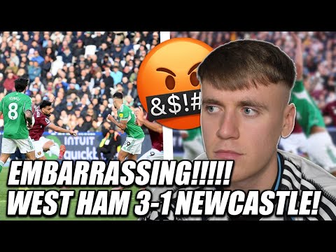 *EMBARRASSING!!* WEST HAM VS NEWCASTLE 3-1 RANT!