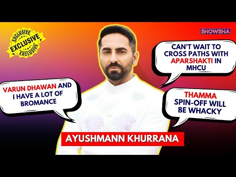 Ayushmann Khurrana Exclusive: On Thamma Success, Varun Dhawan, Aparshakti, Sooraj Barjatya | N18V