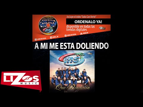 Banda MS - A Mi Me Está Doliendo (Letra) 🎶