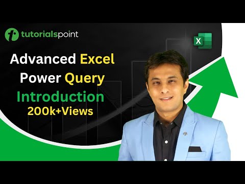 Advanced Excel Power Query | Introduction | Explained in 4 Minutes | Tutorialspoint
