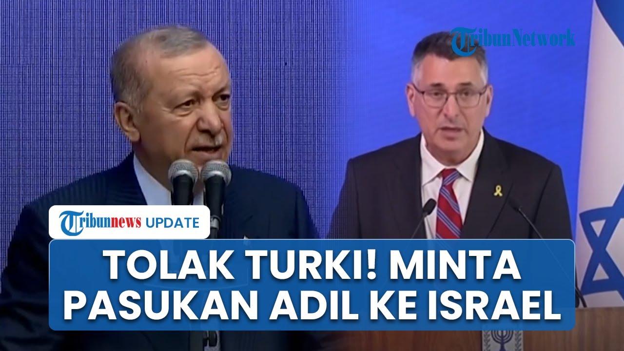 Israel Tolak Partisipasi Tentara Turki dalam Pasukan Internasional di Gaza, Alasan Dendam terhadap Erdogan