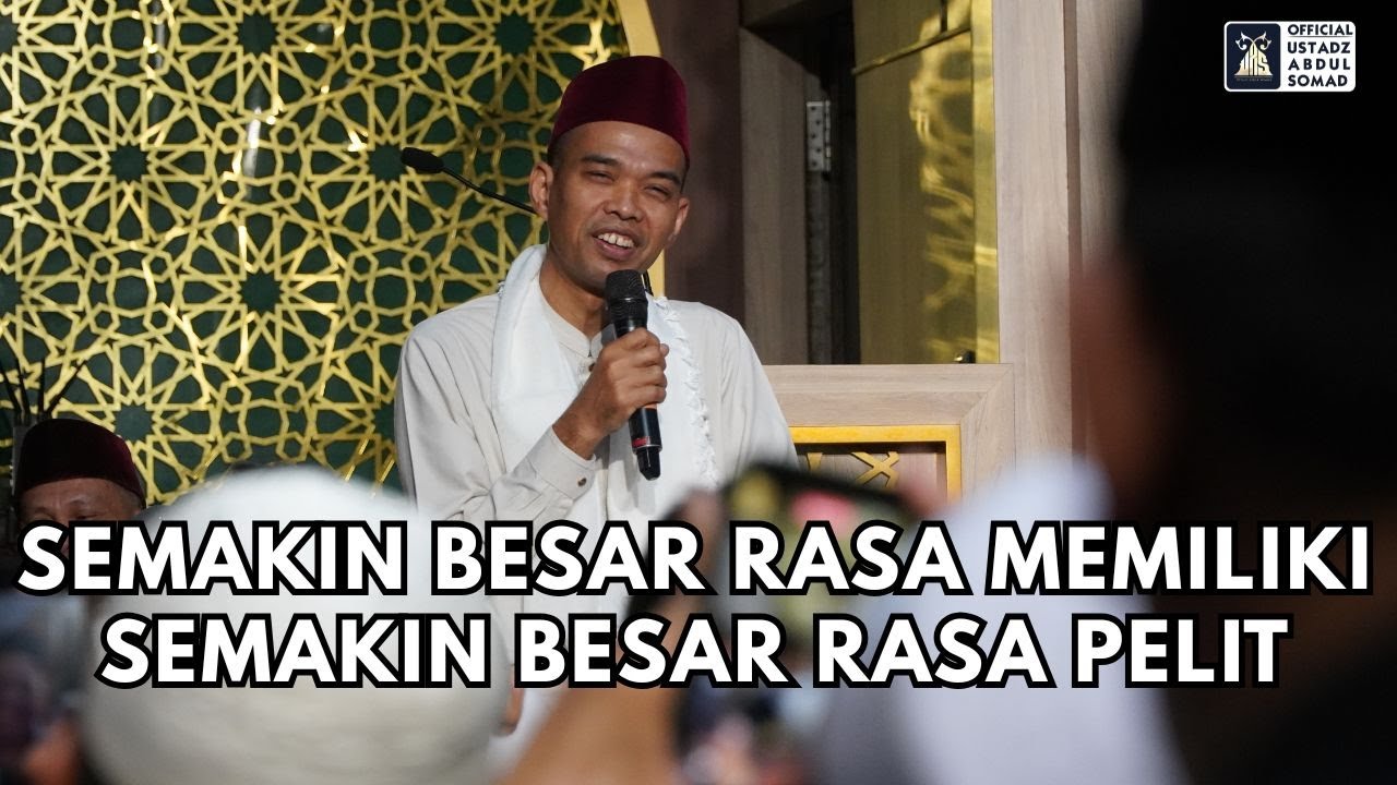 Semakin Besar Rasa Meliki, Semakin Pelit 🕌
