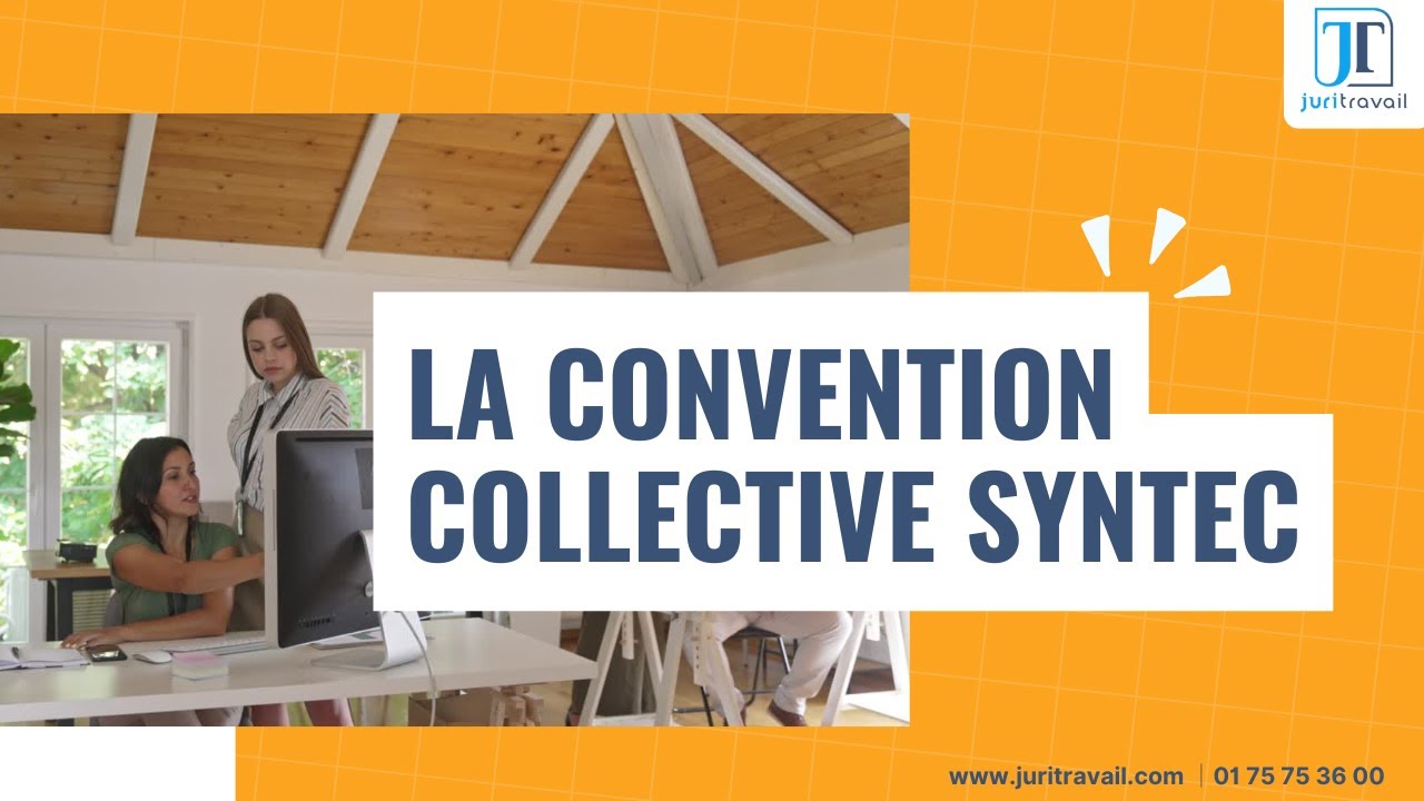 Convention Syntec en 3 min : règles clés 📌