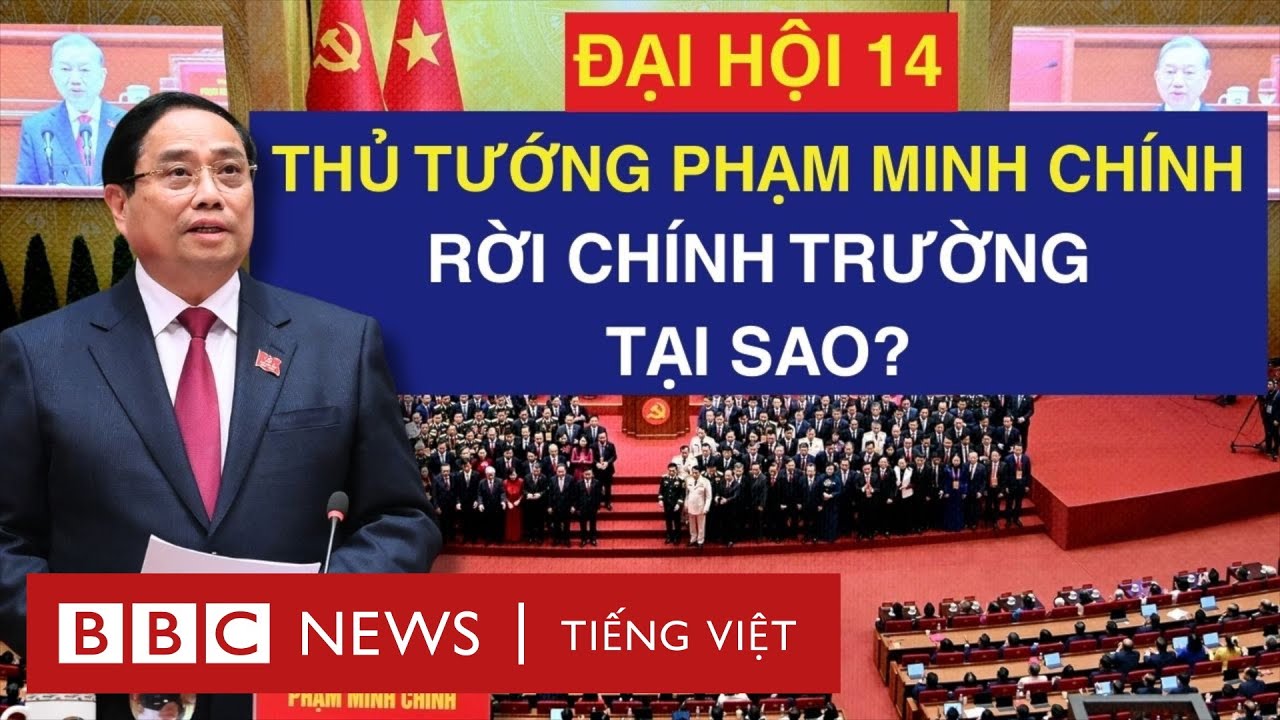 Thủ tướng Phạm Minh Chính: Dấu ấn quyền lực và di sản