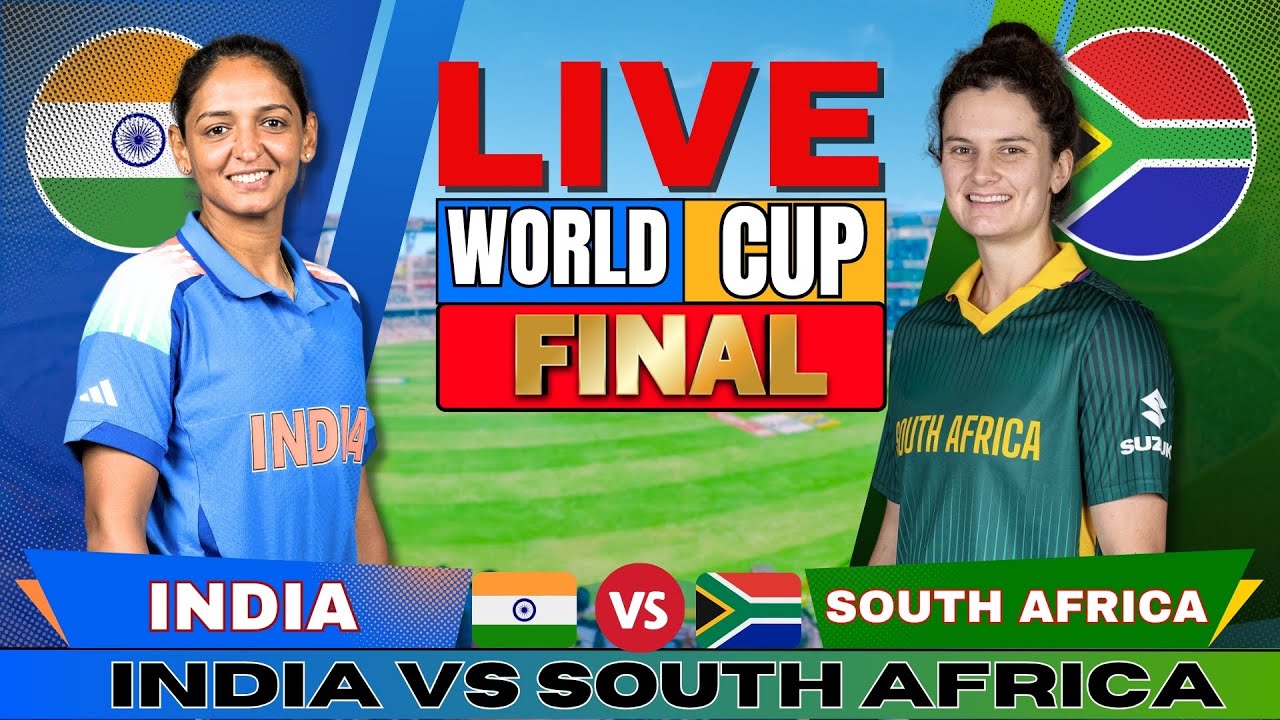 🏆 Live: India Women vs South Africa Women - Women's World Cup Final Today!