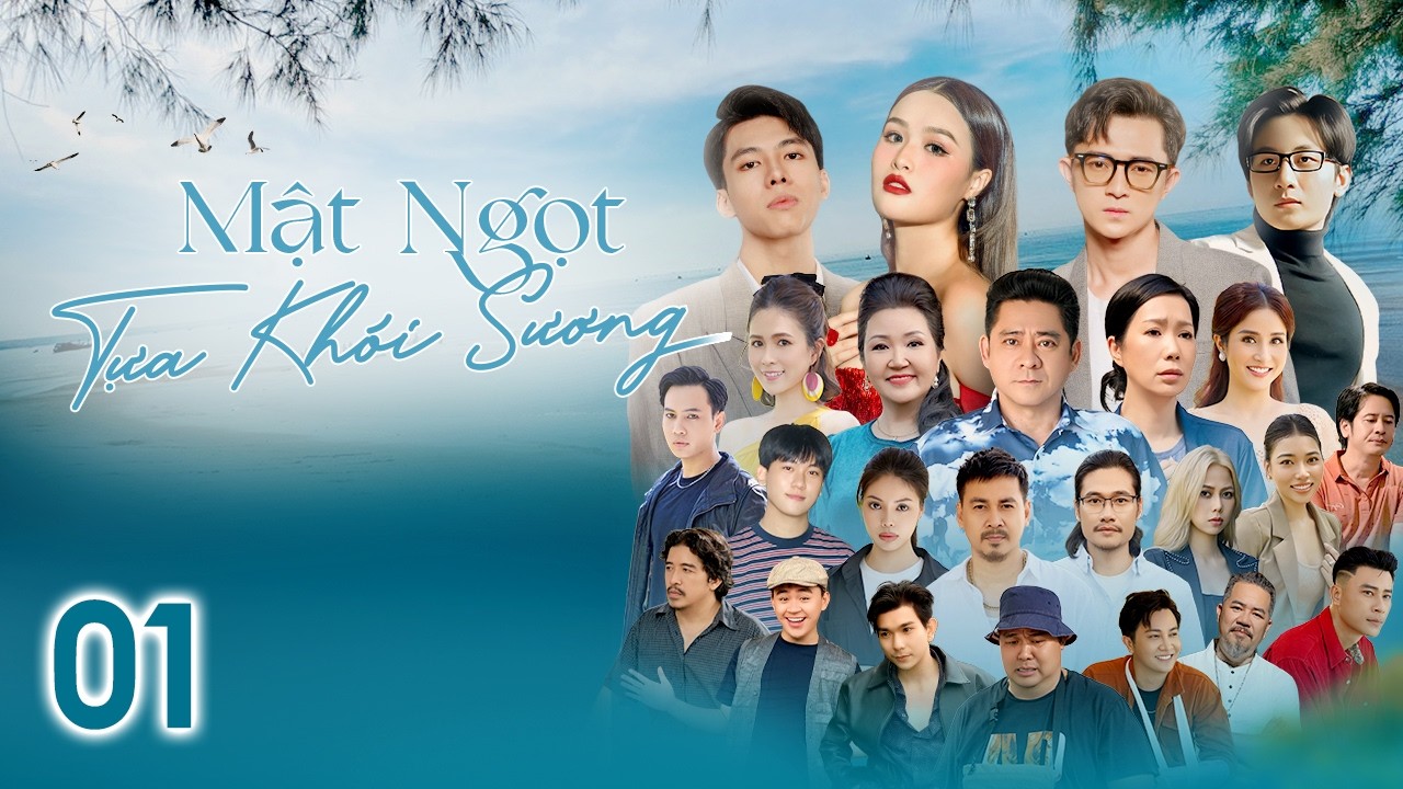 Mật Ngọt Tựa Khói Sương - Tập 01: Quyết Định Giữa Tình Thân và Trò Chơi Cuộc Đời 🌸