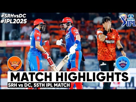 SRH vs DC IPL 2025 Highlights 🏏