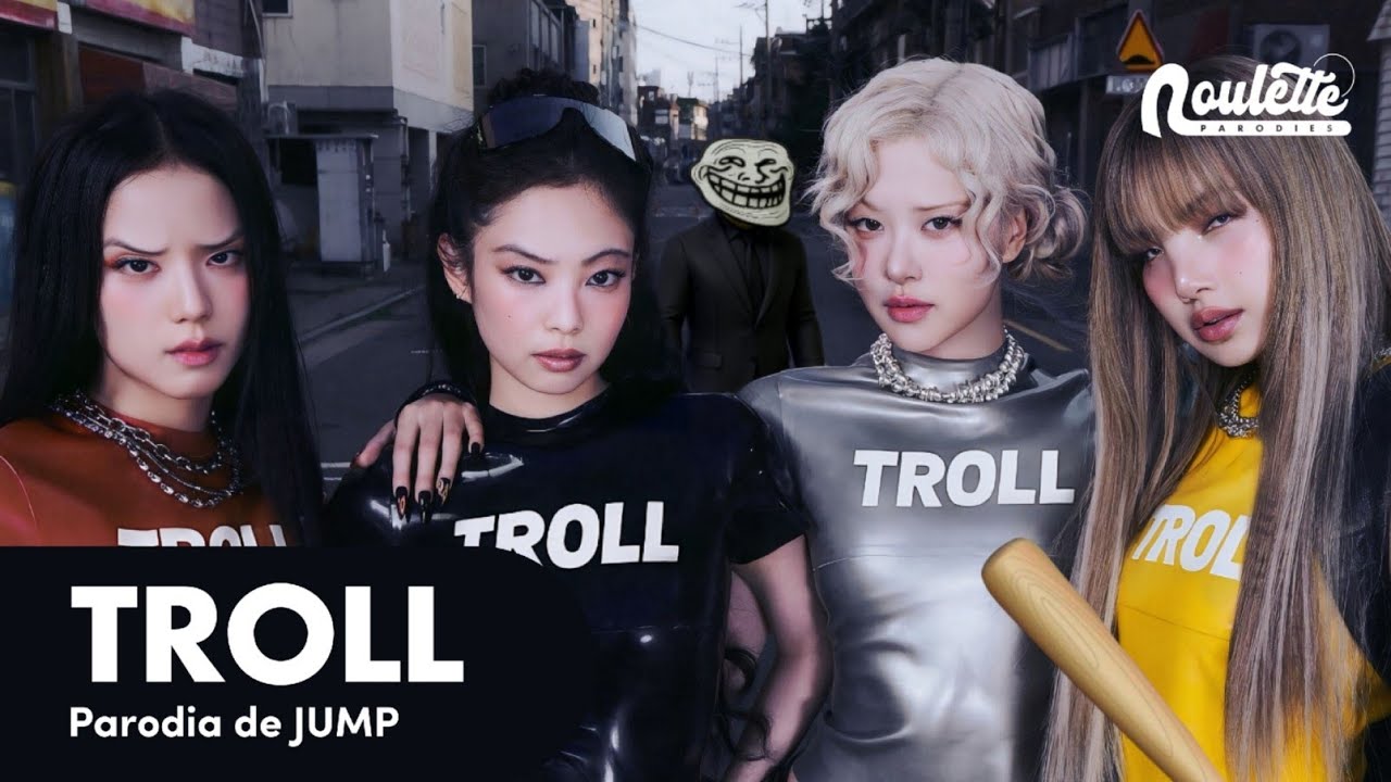 BLACKPINK - TROLL (Parodia de JUMP) 🎤