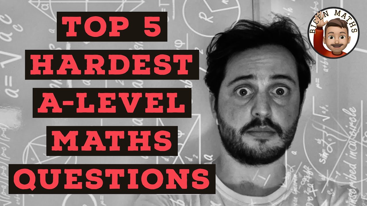 Top 5 Hardest Questions ๐ โข Edexcel A-Level Maths