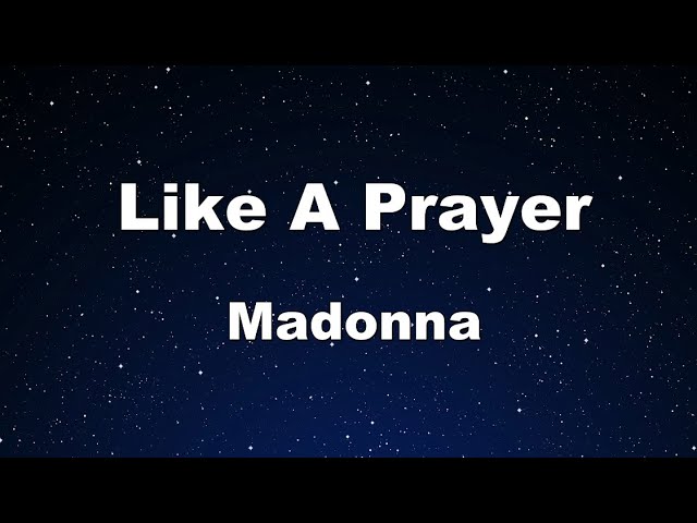 Karaoke Instrumental - Like A Prayer by Madonna (No Guide Melody)
