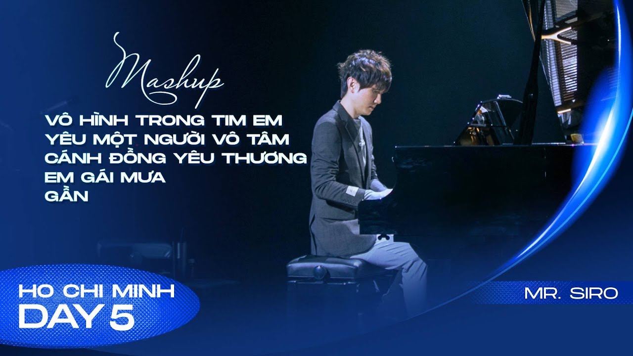 MASHUP VHTTE - YMNVT - CDYT - EGM - G | Mr. Siro - Day 5 Fanconcert HCM