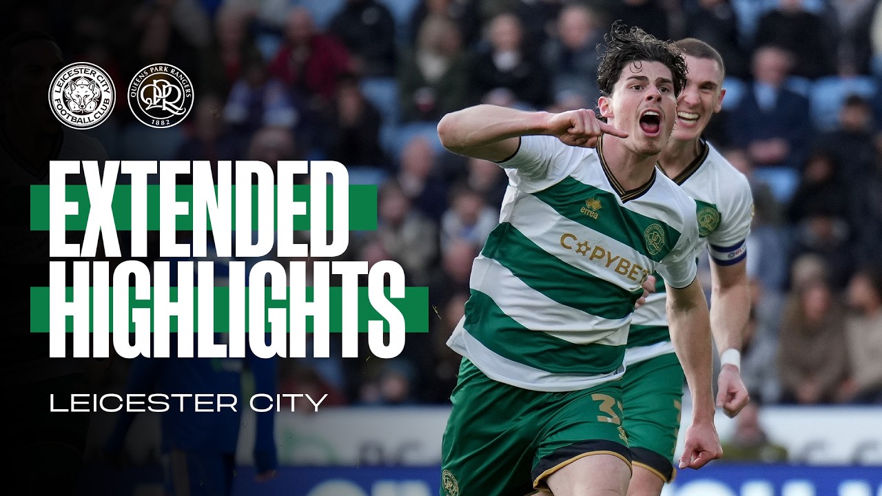 Leicester City 1-3 QPR | Extended Highlights | Sky Bet Championship