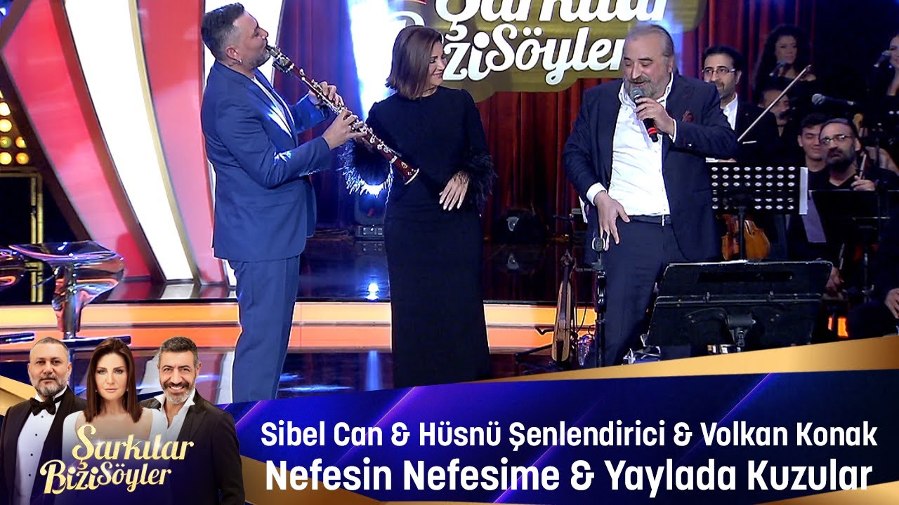 Sibel Can & Volkan Konak - Nefes ve Yaylada Kuzular 🎶