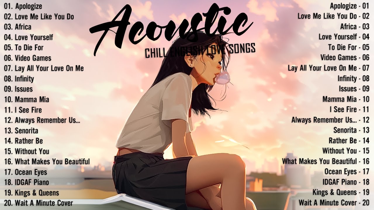 Best Chill Acoustic Love Songs 2025 🎶
