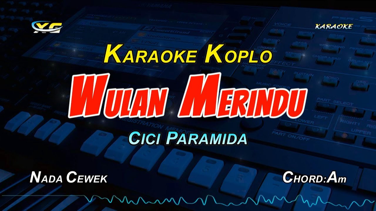Wulan Merindu Karaoke Koplo Nada Cewek π€