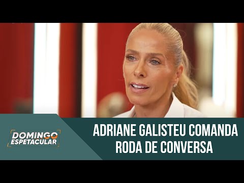 Adriane Galisteu lidera roda de conversa sobre menopausa no 'Domingo Espetacular'