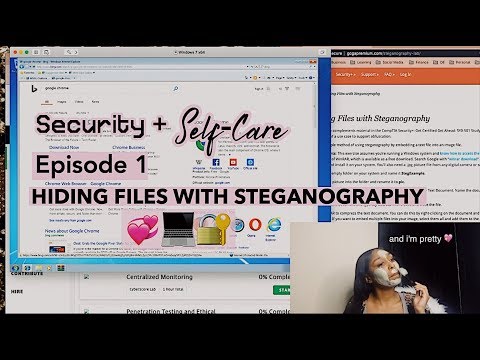 Hiding Files With Steganography: Episode 1 | Security + Self-Care 💻💖