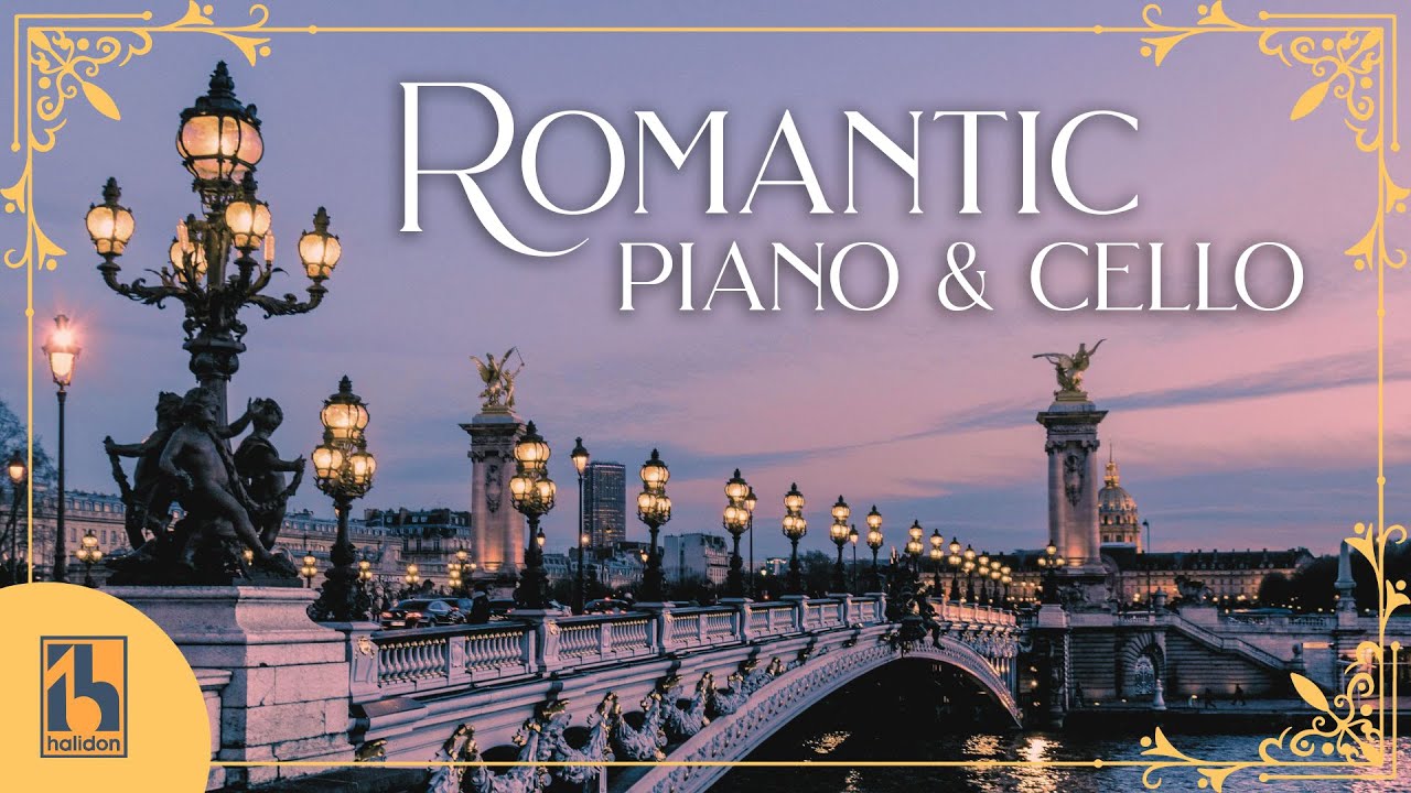 Romantic Piano & Cello Classics | Soothing Classical Music 🎶