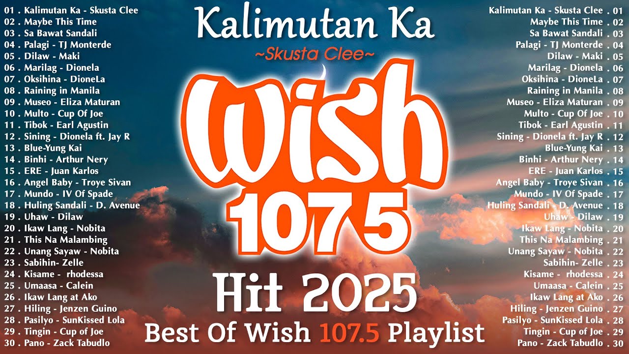 Top OPM Tagalog Love Songs 2025 Playlist | Best of Wish 107.5