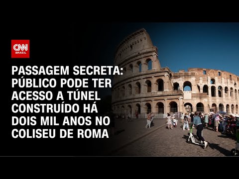 Coliseu de Roma abre passagem subterrânea ao público | CNN PRIME TIME