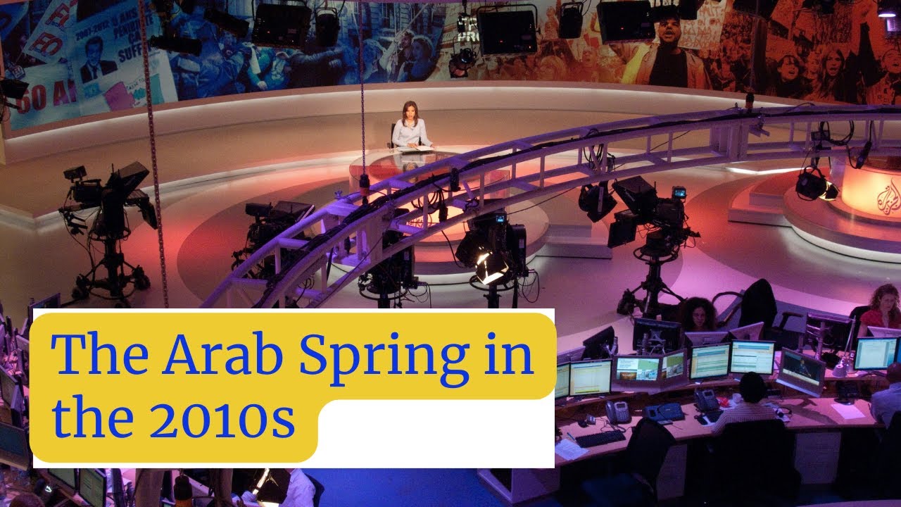 Arab Spring of the 2010s: Key Events & Impact