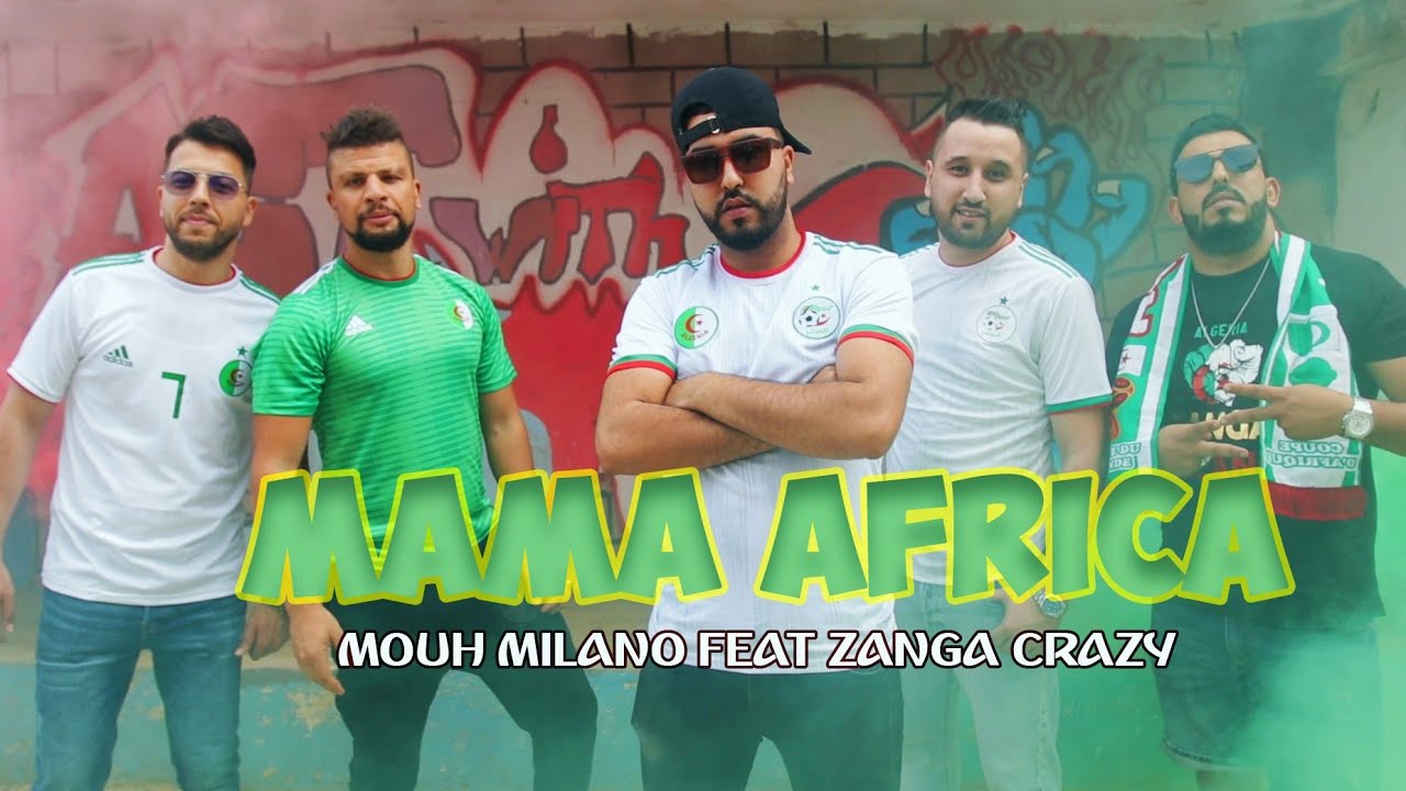 Mouh Milano ft Zanga Crazy - #MamaAfrica 🎶