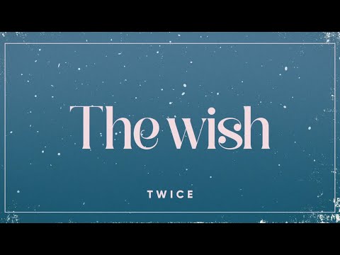 TWICEใThe wishใMaking Movie