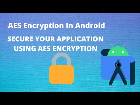 AES Encryption in Android | Learn To Create a AES Encryption app