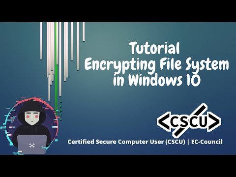 Tutorial Encrypting File System in Windows 10
