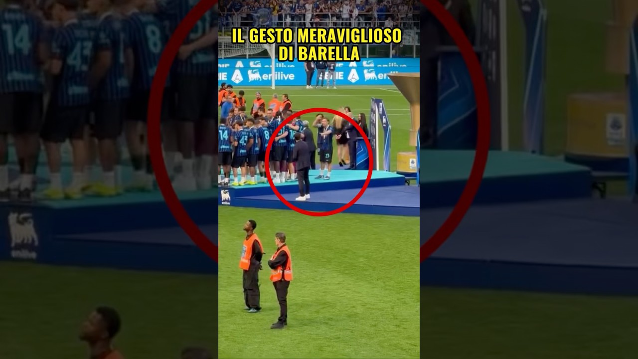 Il meraviglioso gesto di Barella ⚫️🔵 #inter #chivu #barella #scudetto #perte