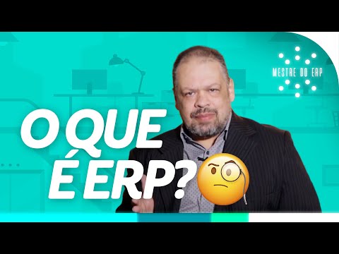 O que รฉ ERP? (Enterprise Resource Planning)