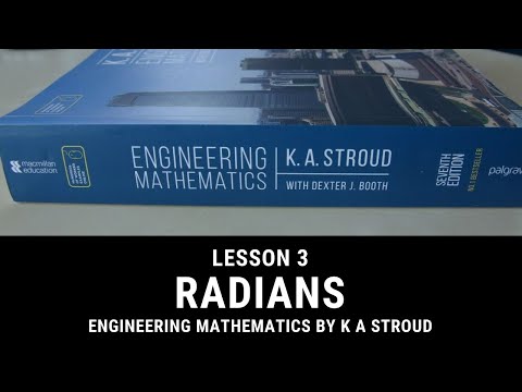 L3 Radians - Converting Radians To Degrees - Maths For Engineering Students - K Stroud Book
