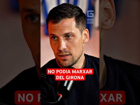🗣️ “Jo era el capità d'aquell equip i no podia marxar.” #OrgullGironí #GPòdcast