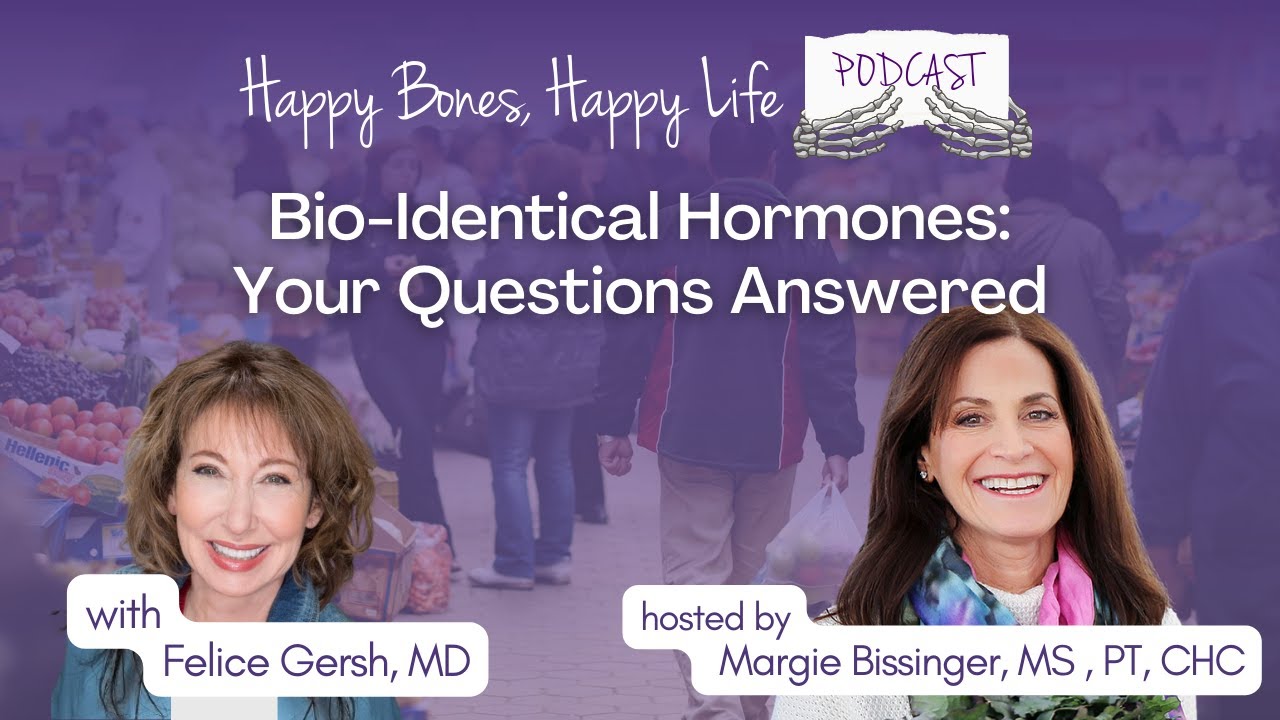 Bio-Identical Hormones Explained | Dr. Gersh's Insights