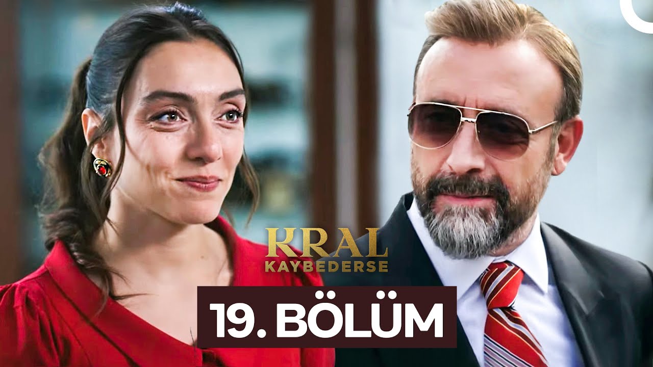 Kral Kaybederse 19. Bölüm Yayınlandı! Yeni Bölüm Salı Akşamı Star'da 🚀