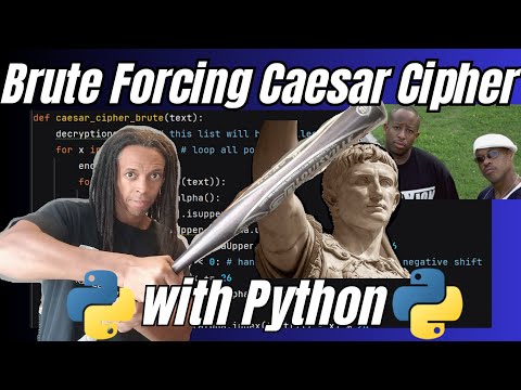 Brute Forcing Caesar Cipher with Python - A Project Breakdown