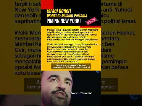 Ancaman Baru ⁉️ Israel Panik New York Dipimpin Tokoh Muslim‼️#shorts #beritaterkini