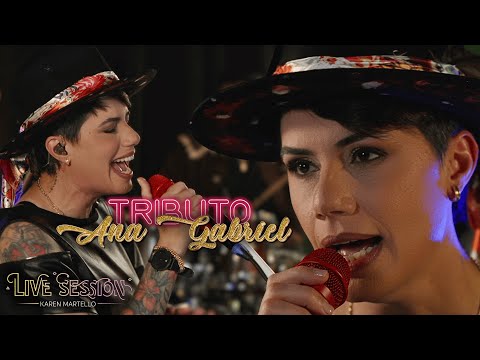 Tributo ANA GABRIEL 🔥 KAREN MARTELLO Live Session