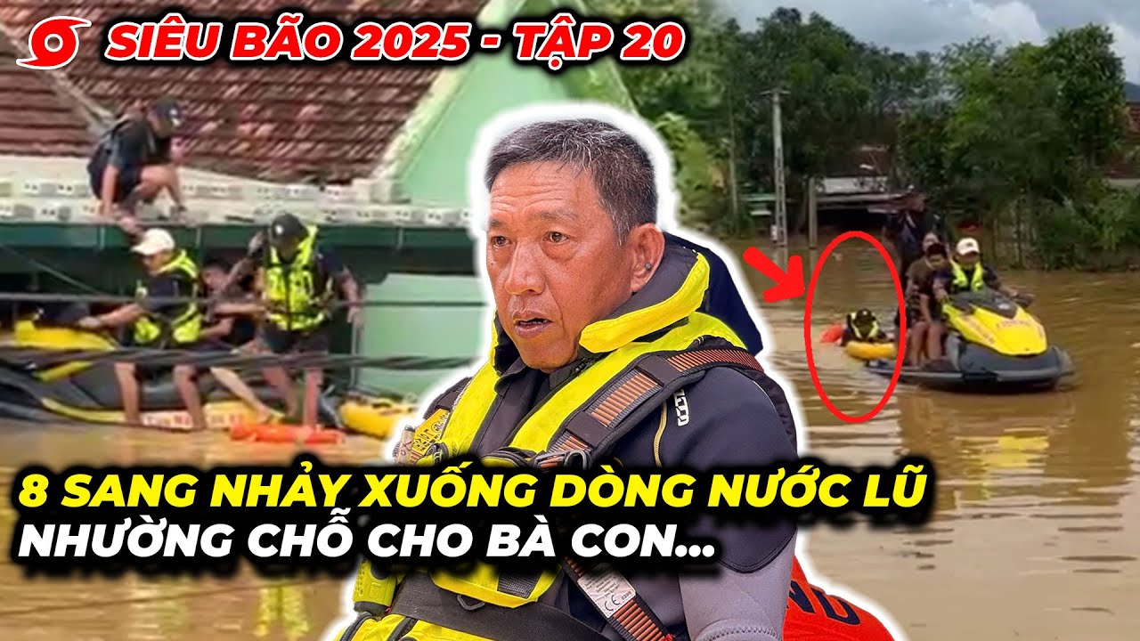 Tập 20: Siêu bão 2025 - Nguy hiểm và hành động cứu hộ 🌊