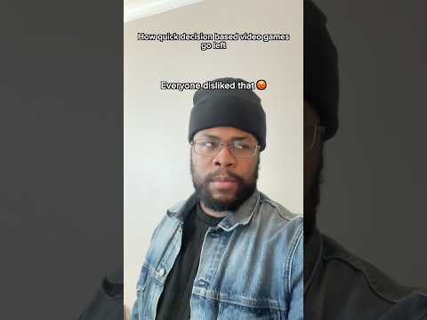 How quick decision based video games go left