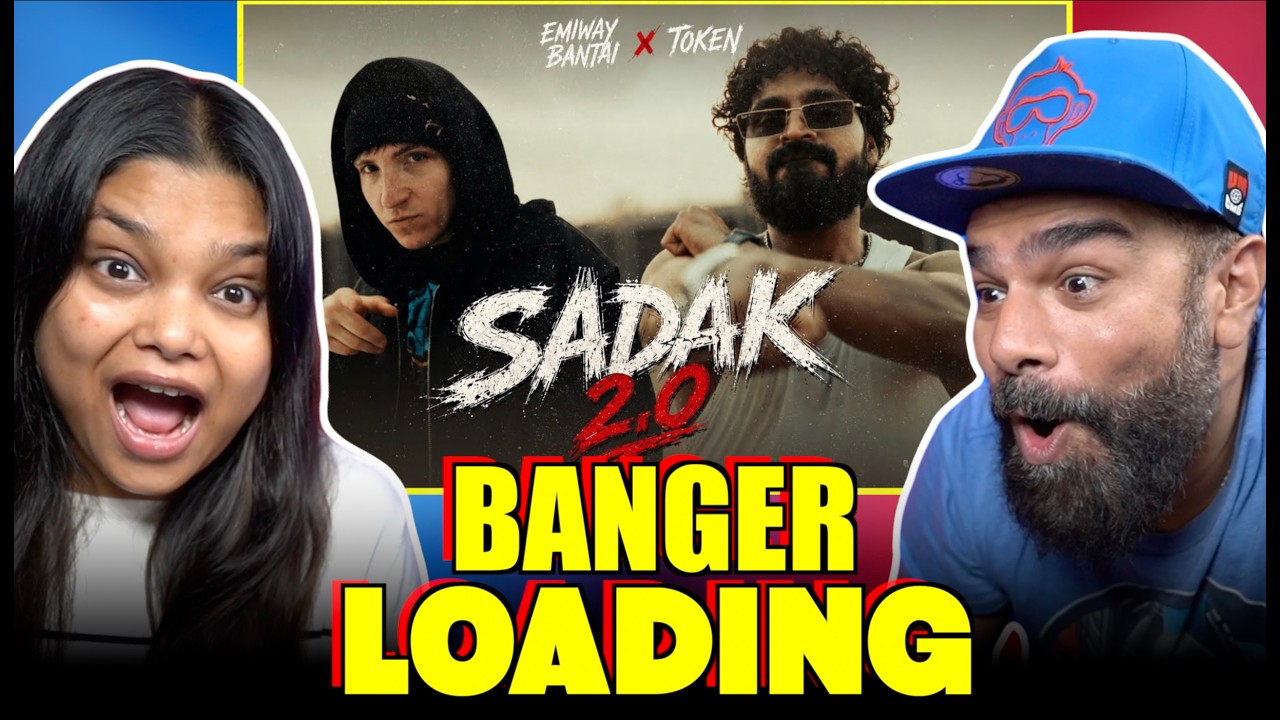 EMIWAY BANTAI X TOKEN - #SADAK 2.0  Reaction | The S2 Life